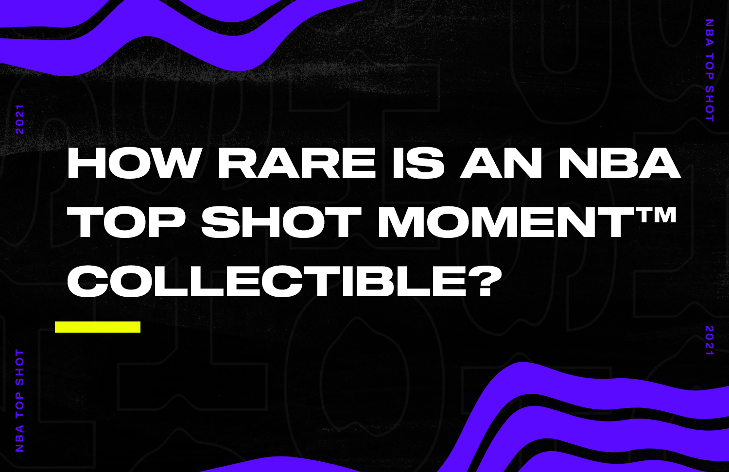 How Rare is an NBA Top Shot Moment™ Collectible? NBA Top Shot Blog